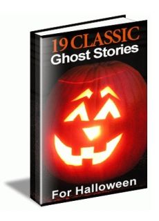 19 Classic Ghost Stories - Click Image to Close