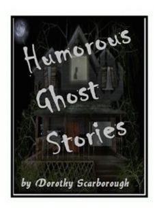 Humorous Ghost Stories - Click Image to Close