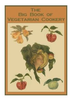 The Big Book of Vegetarian Cookery - Click Image to Close