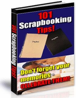 101 Scrapbooking Tips (PLR) - Click Image to Close