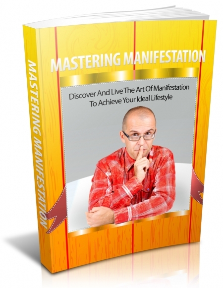 Mastering Manifestation - Click Image to Close
